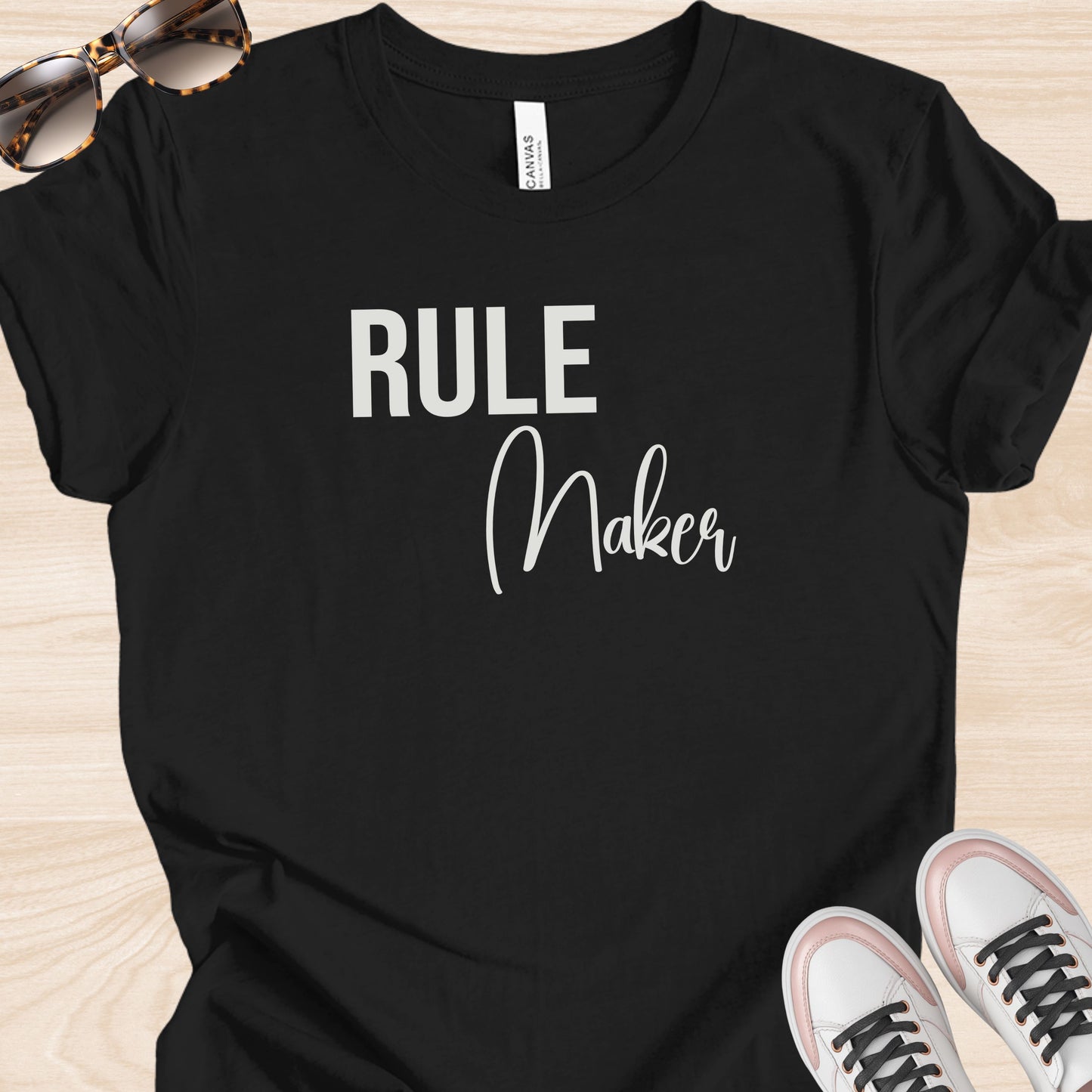Rule Maker T-Shirt