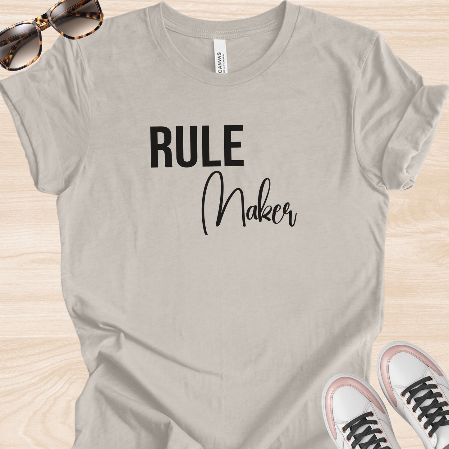 Rule Maker T-Shirt