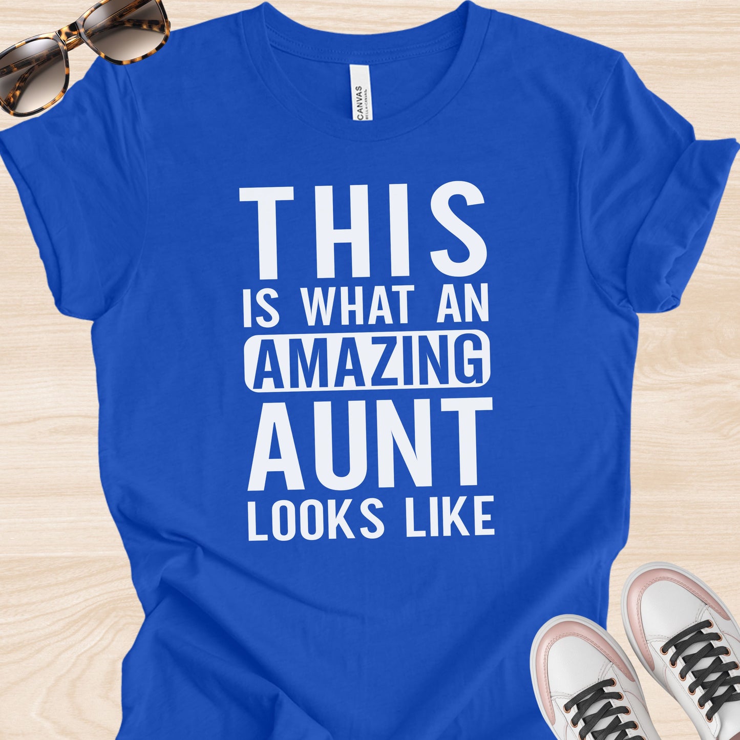 This is What an Amazing Aunt Looks Like T-Shirt