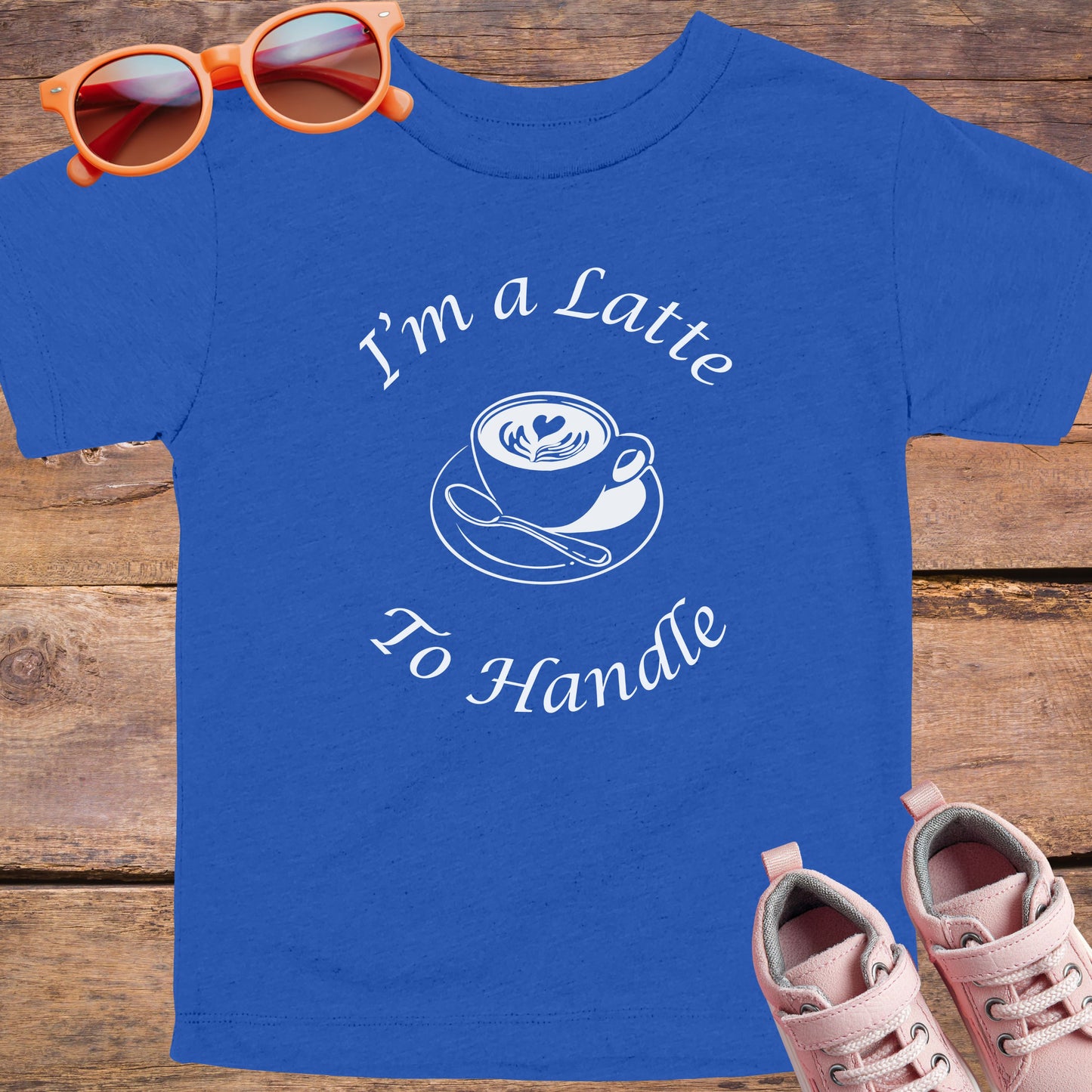I'm a Latte to Handle Youth T-Shirt