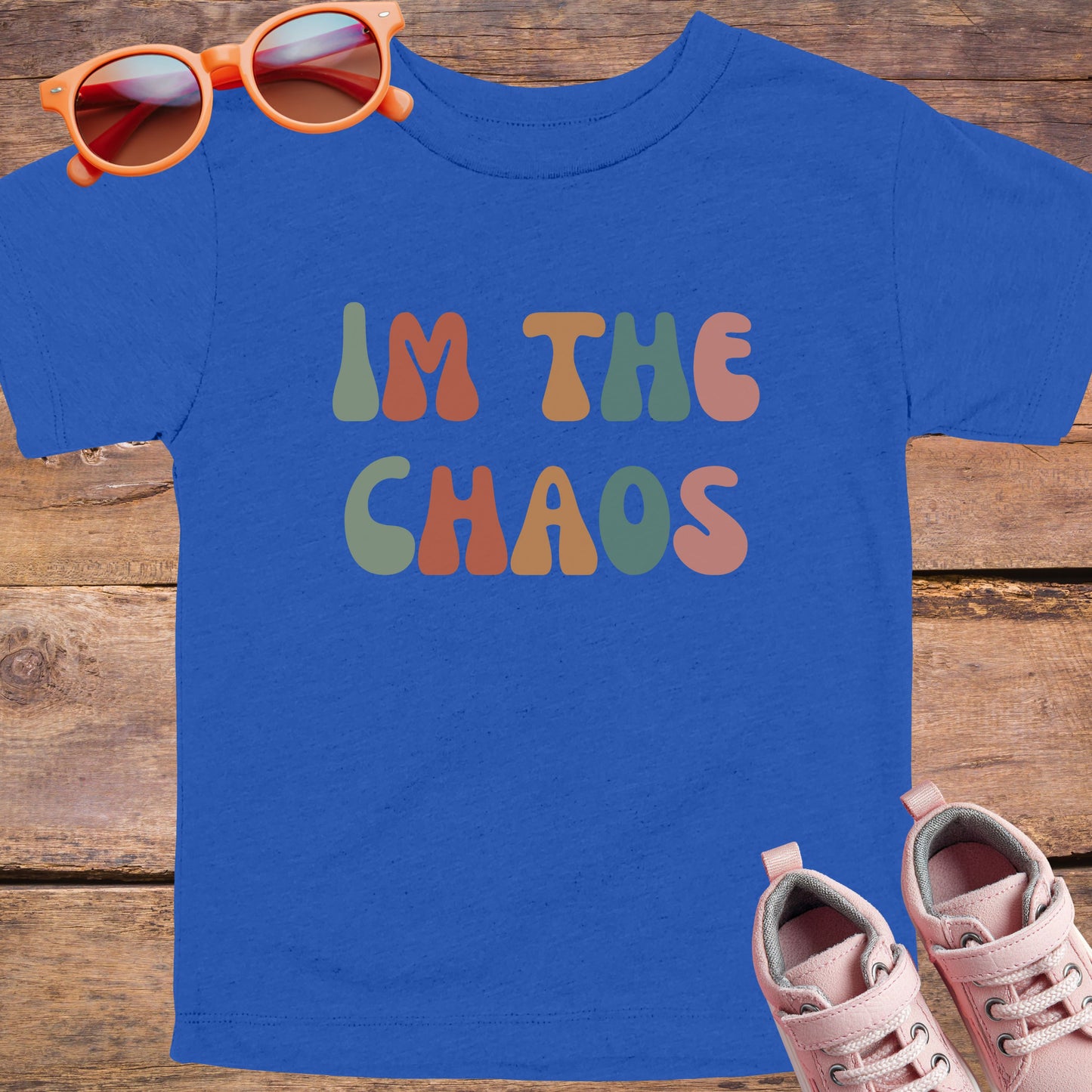 I'm the Chaos Colors Toddler T-Shirt