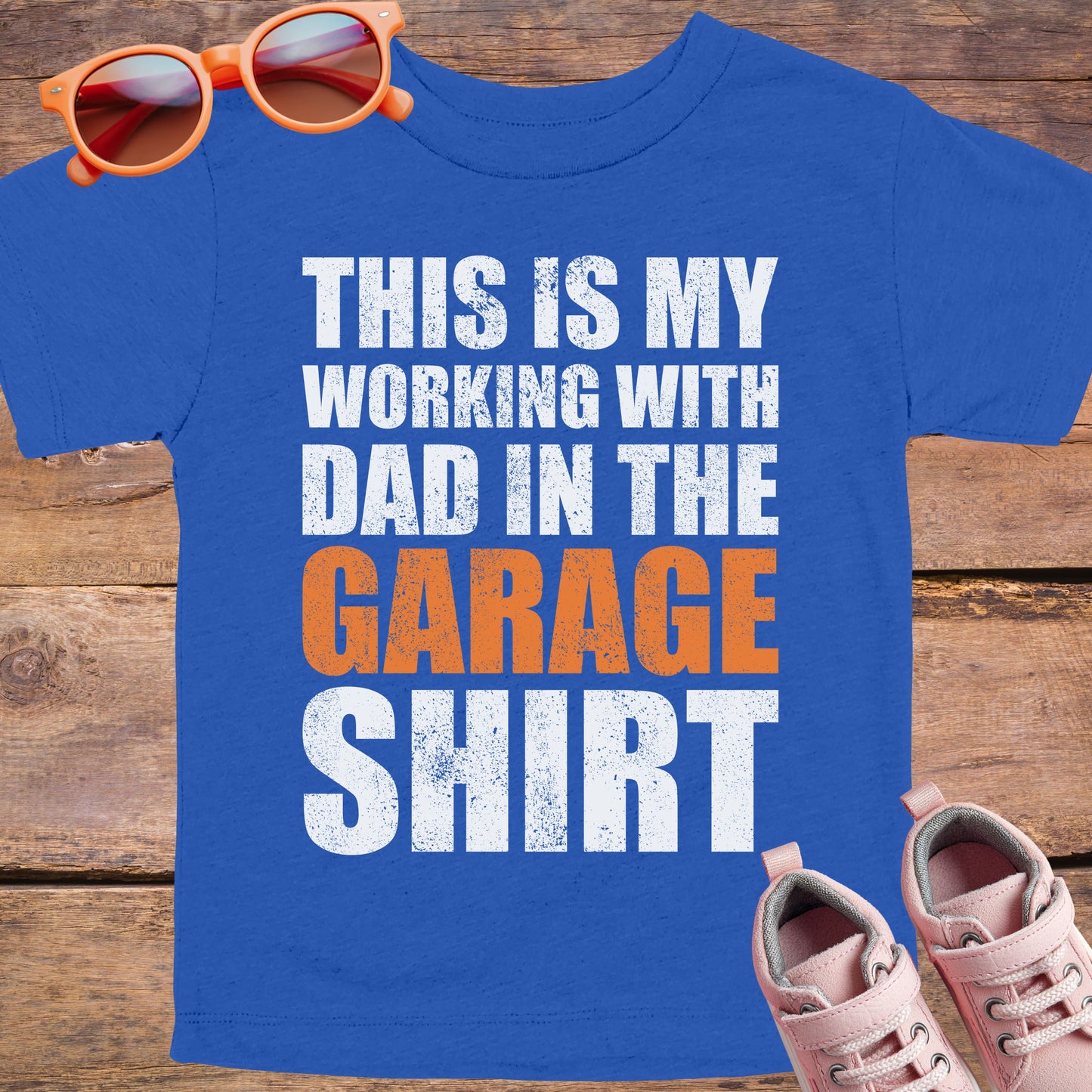 Working with Dad in the Garage Toddler T-Shirt