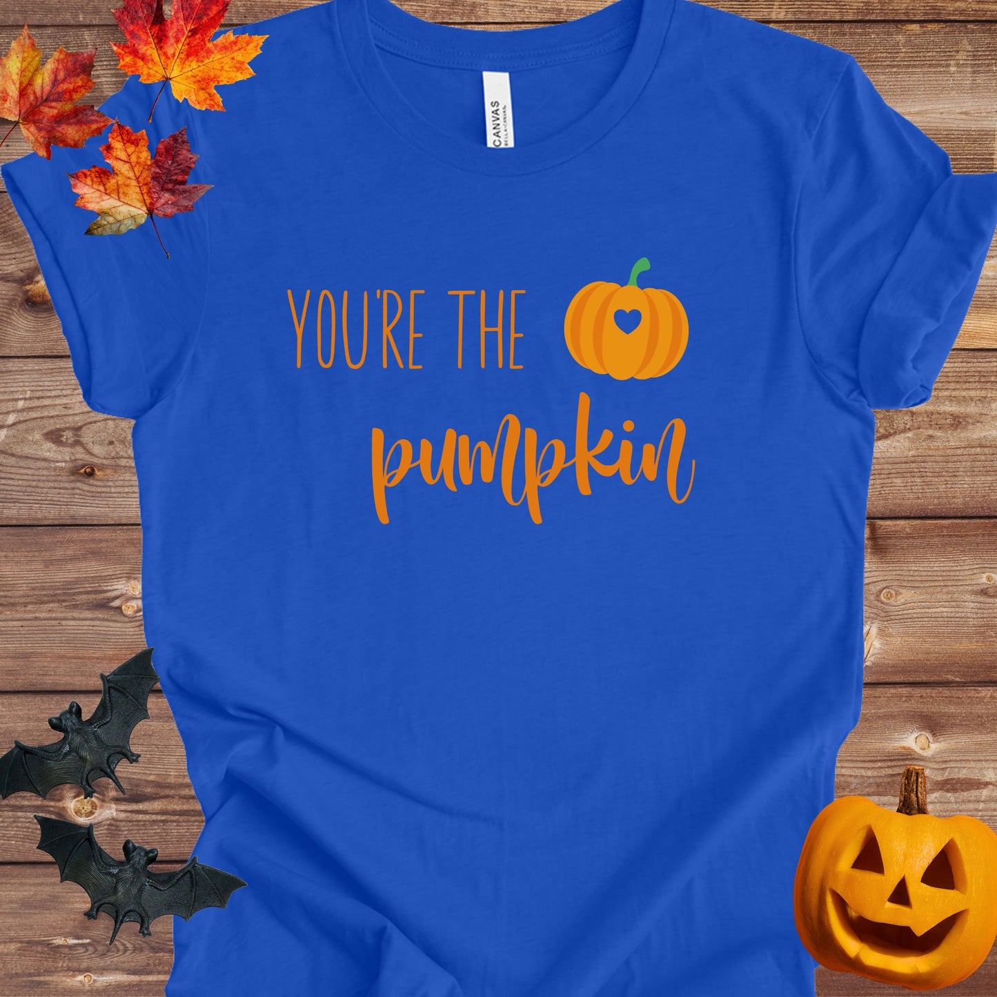 You're the Pumpkin T-Shirt