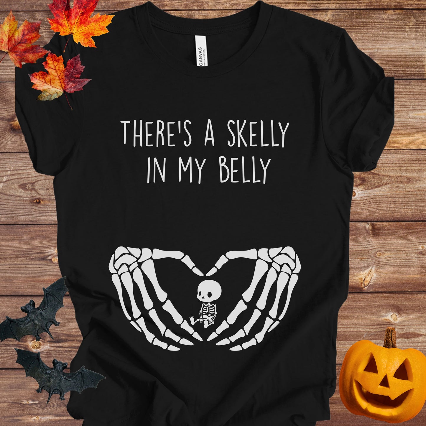 There's a Skelly in my Belly T-Shirt