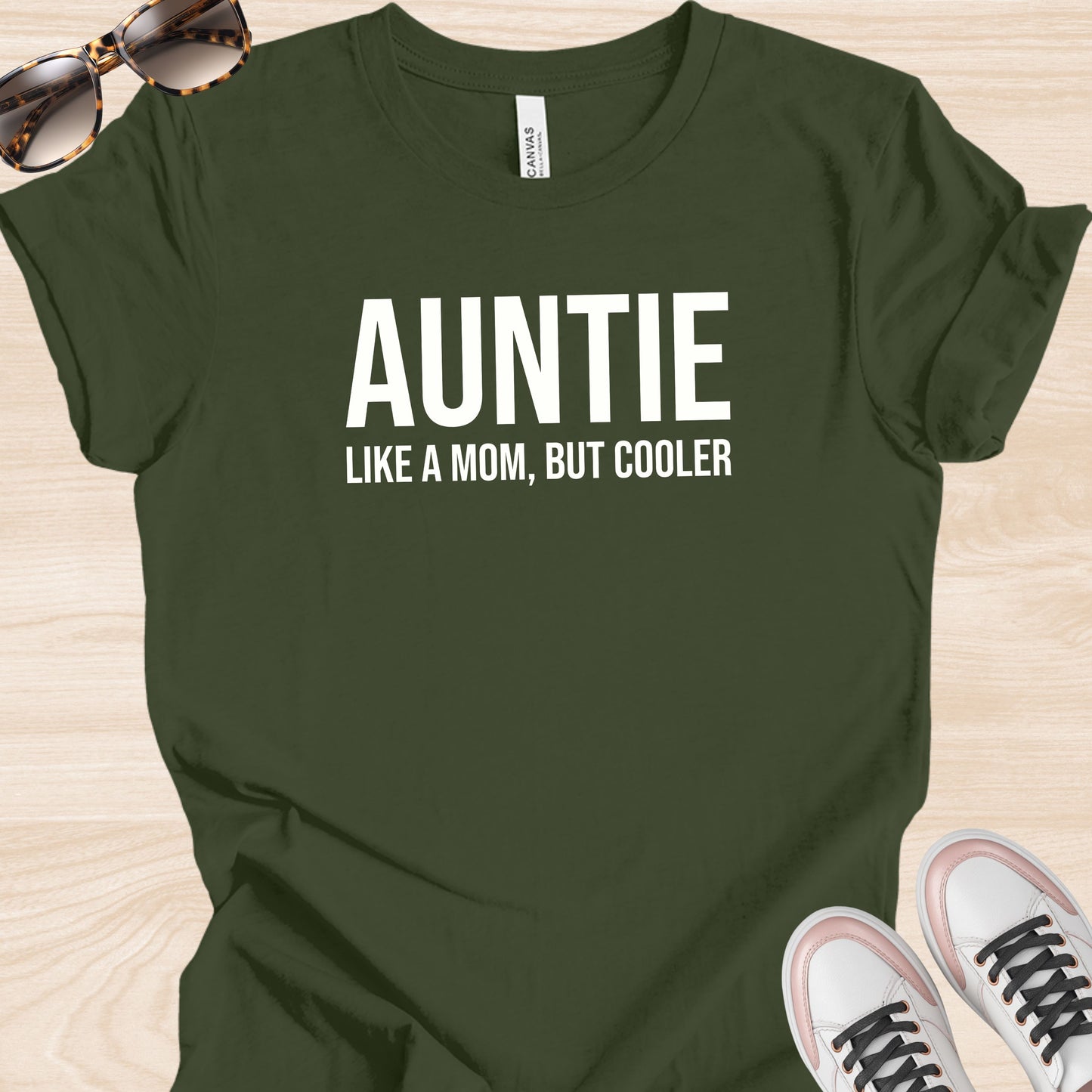 Auntie Like a Mom But Cooler T-Shirt