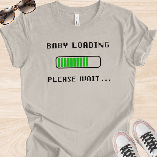Baby Loading Please Wait T-Shirt