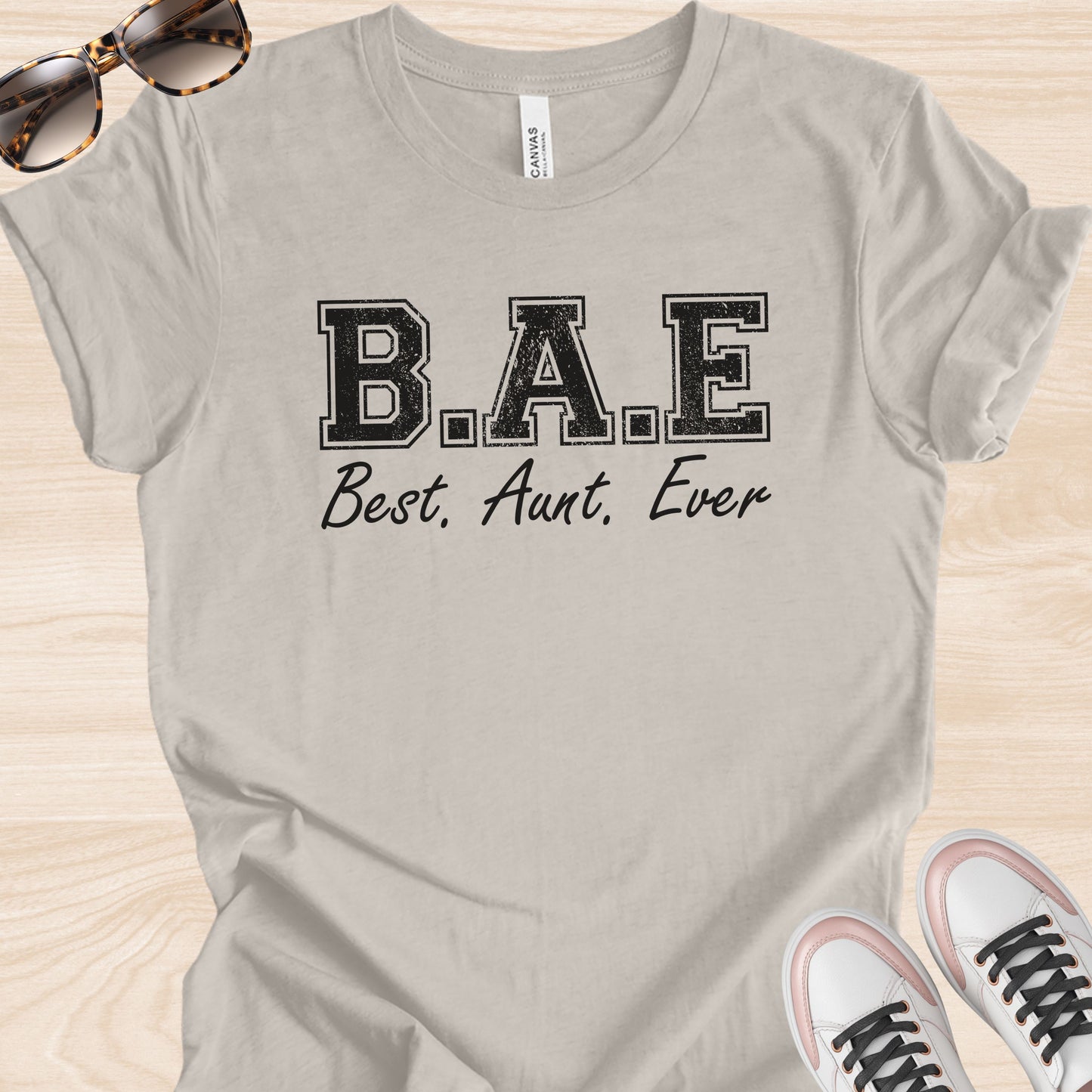 BAE: Best Aunt Ever T-Shirt