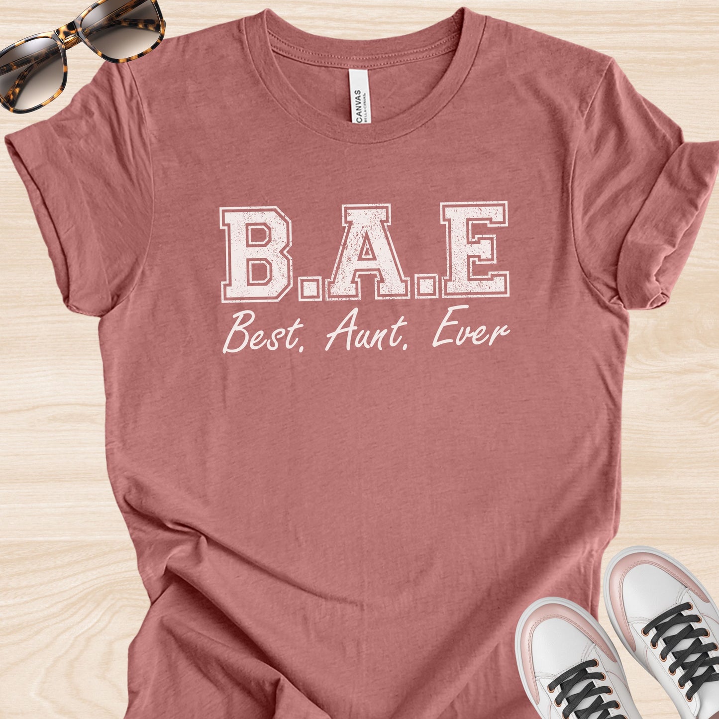 BAE: Best Aunt Ever T-Shirt
