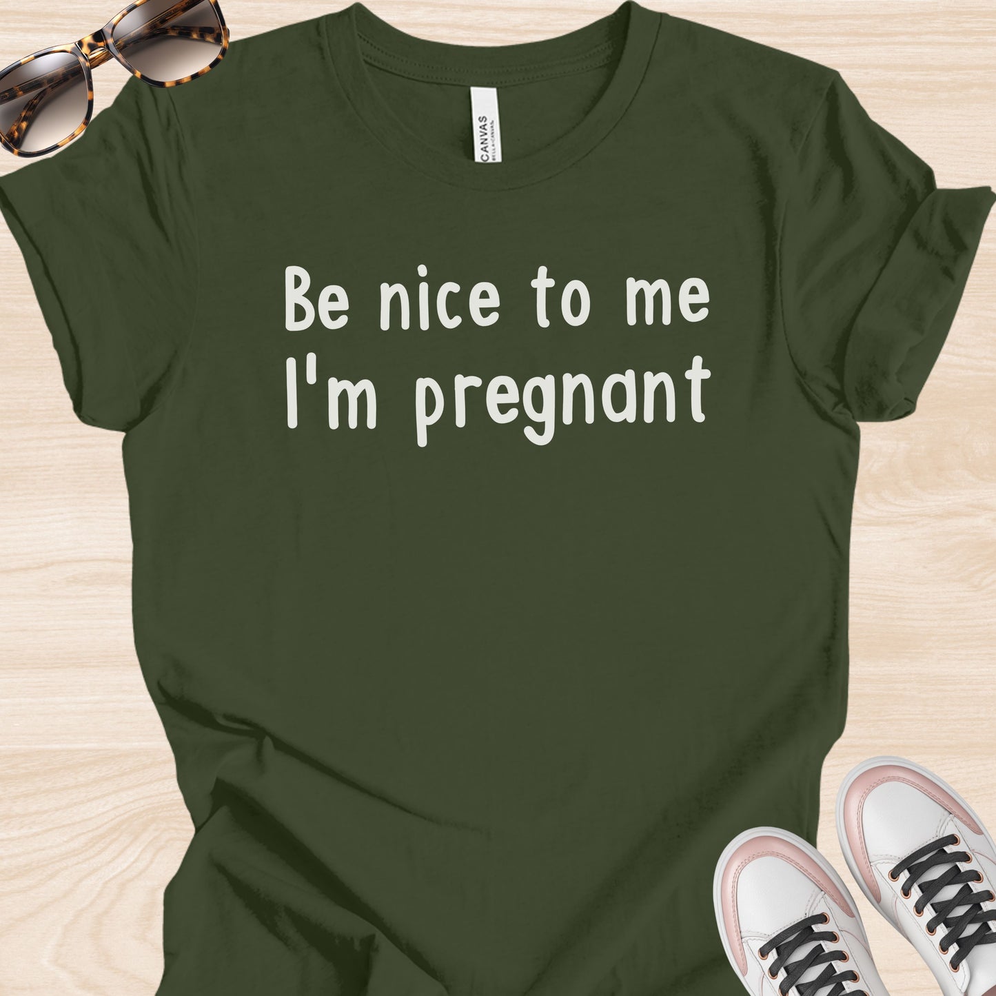 Be Nice to me I'm Pregnant T-Shirt