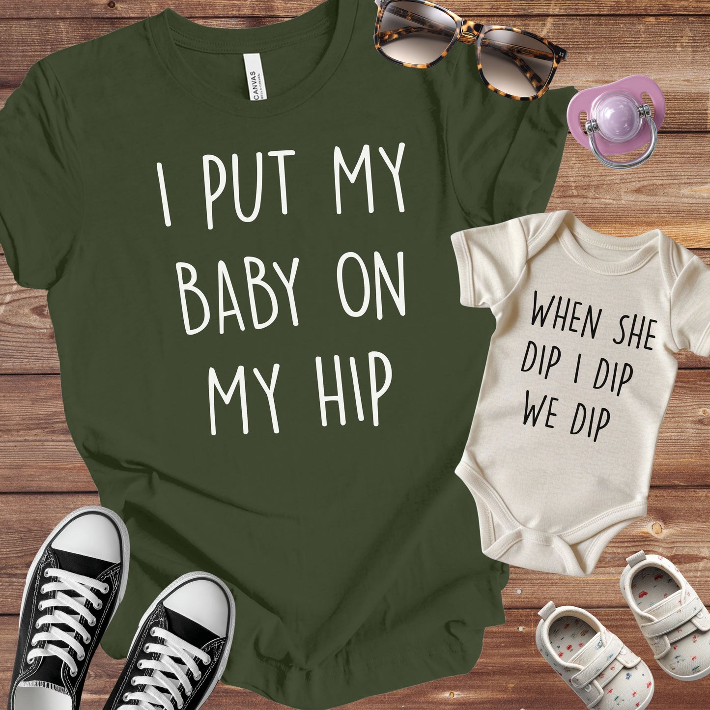 I Put my Baby on my Hip Matching Set