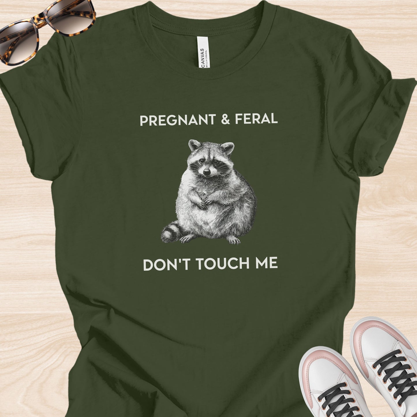 Pregnant and Feral T-Shirt