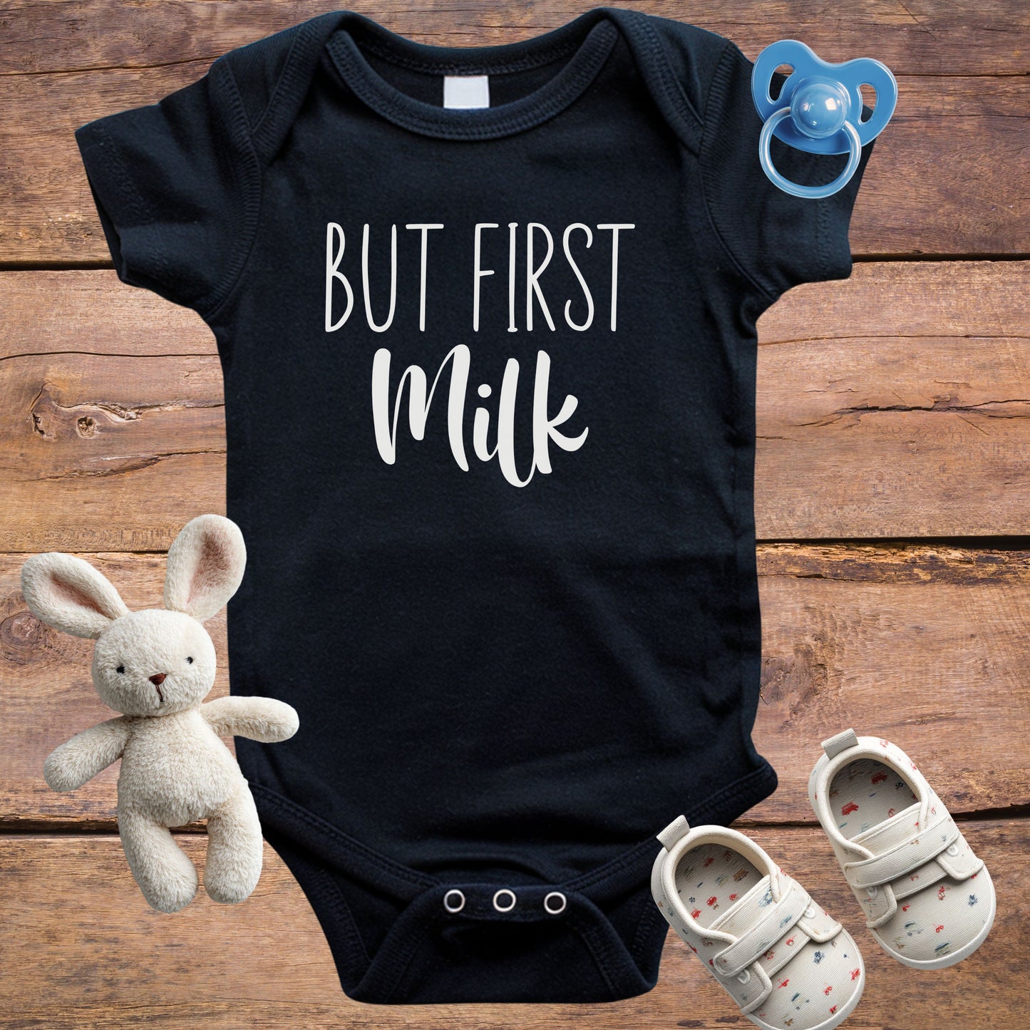 But First Milk Onesie