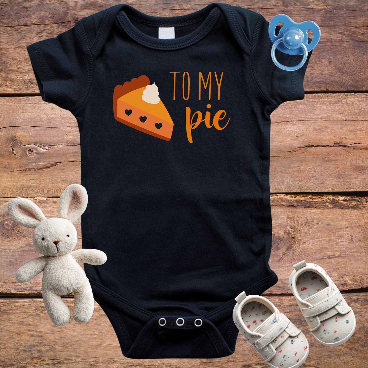 To My Pie Onesie