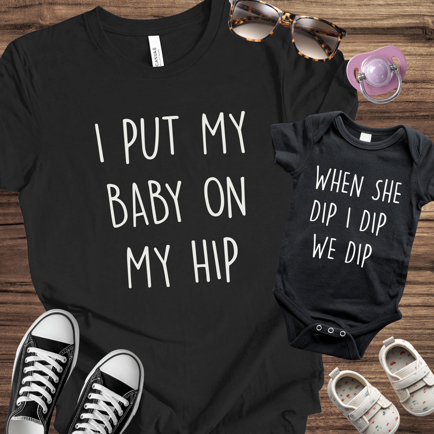 I Put my Baby on my Hip Matching Set