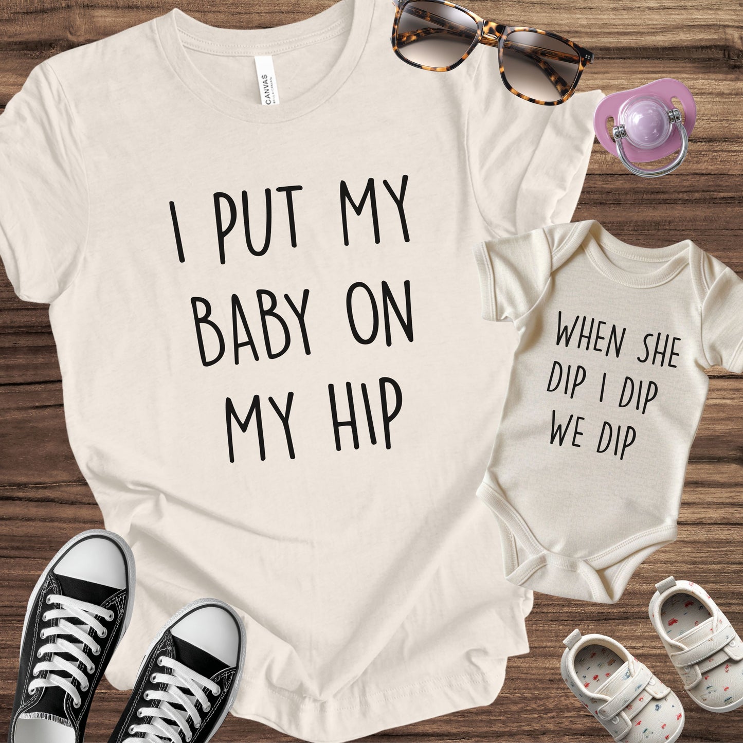 I Put my Baby on my Hip Matching Set