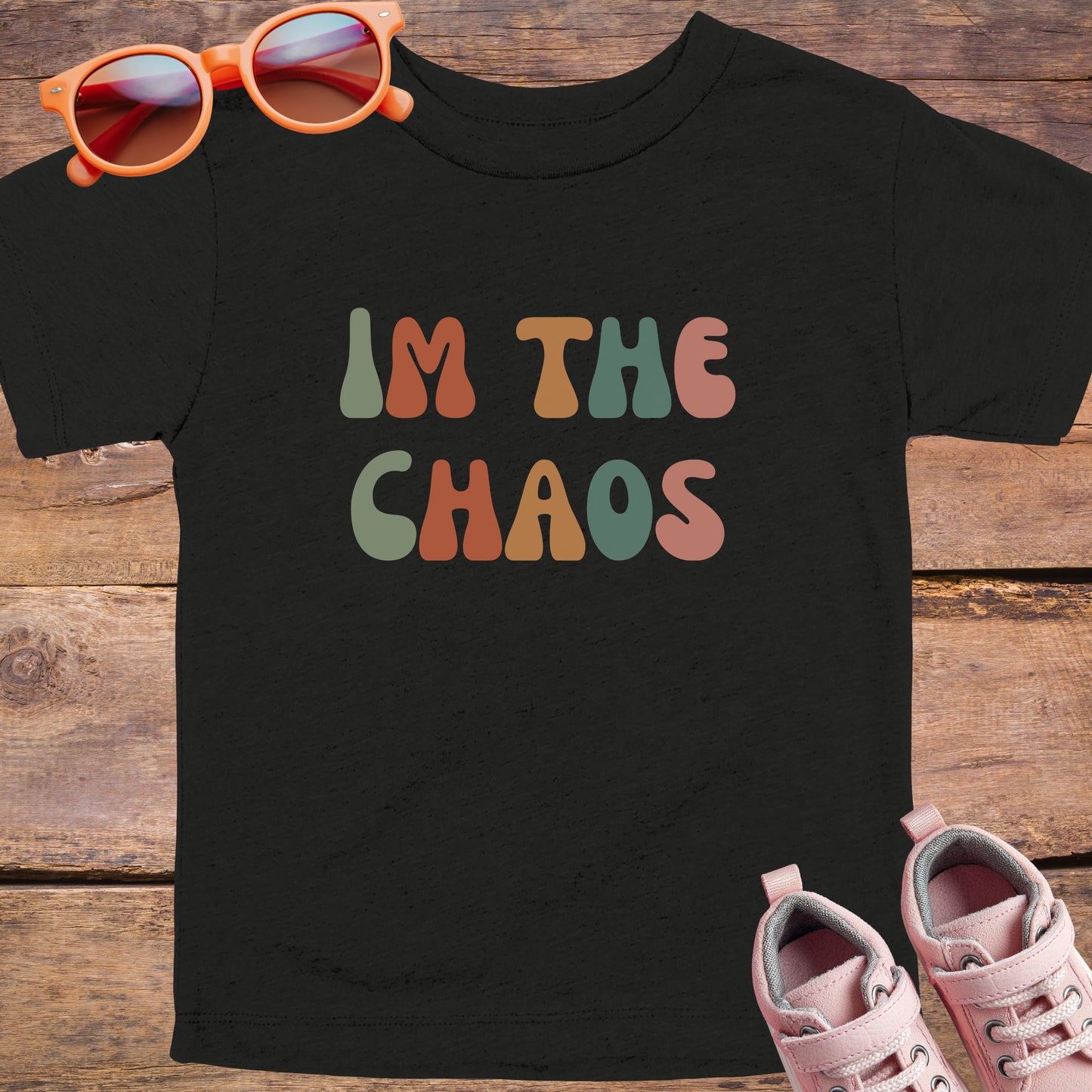I'm the Chaos Colors Toddler T-Shirt