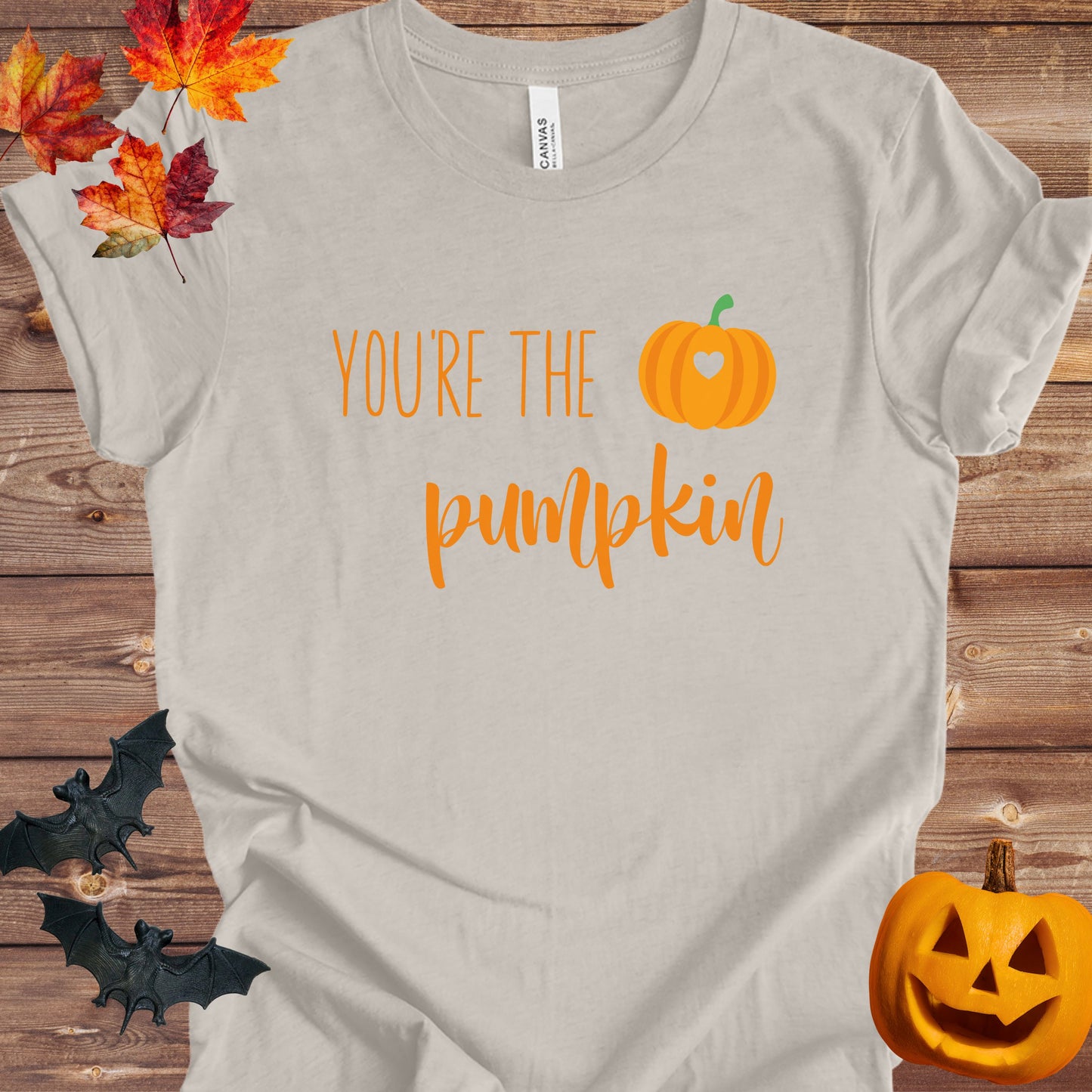 You're the Pumpkin T-Shirt