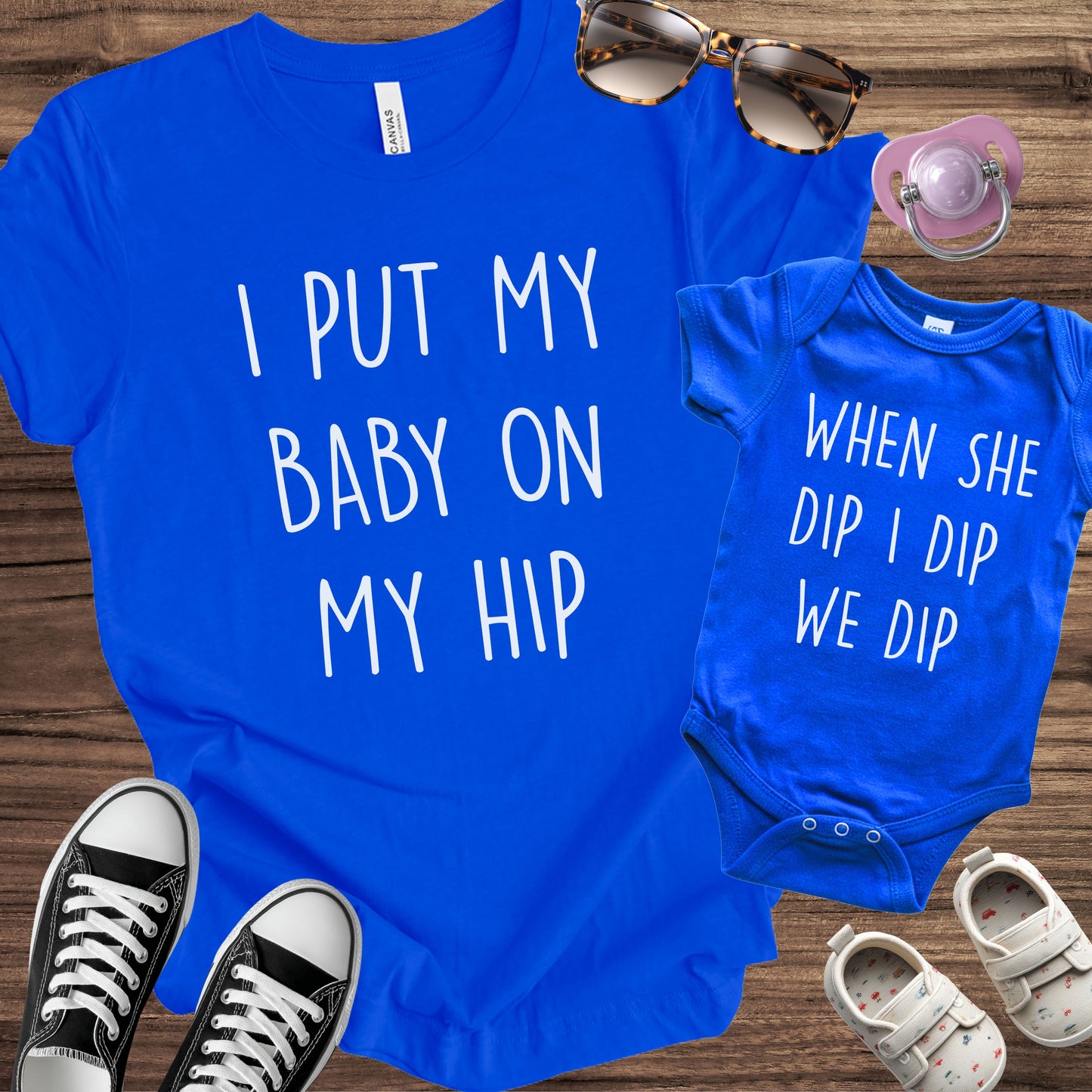 I Put my Baby on my Hip Matching Set