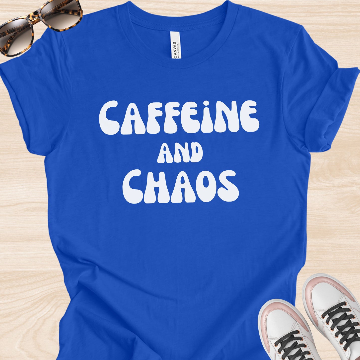 Caffeine and Chaos T-Shirt