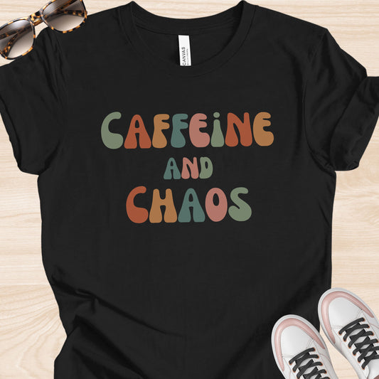 Caffeine and Chaos Colorful T-Shirt