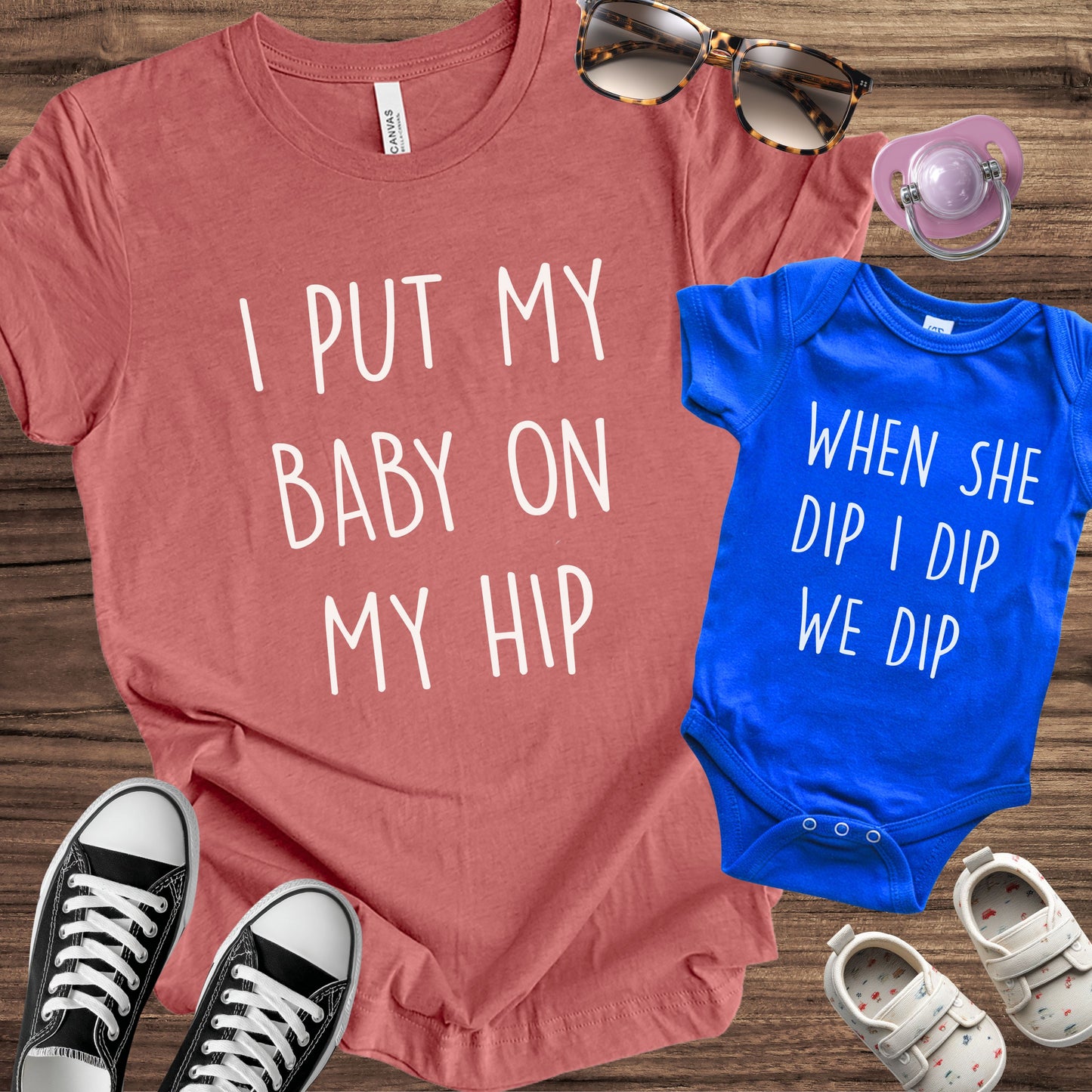 I Put my Baby on my Hip Matching Set