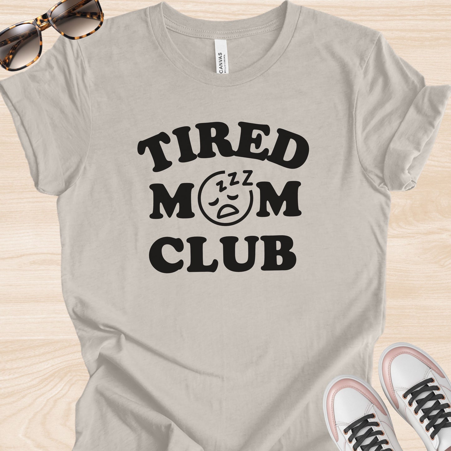 Tired Mom Club T-Shirt