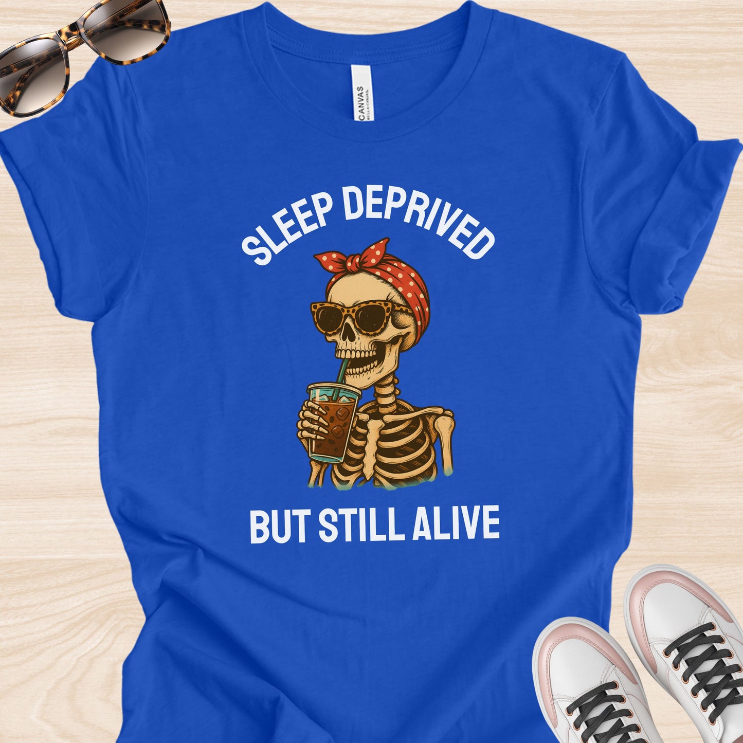 Sleep Deprived But Still Alive Iced Coffee T-Shirt