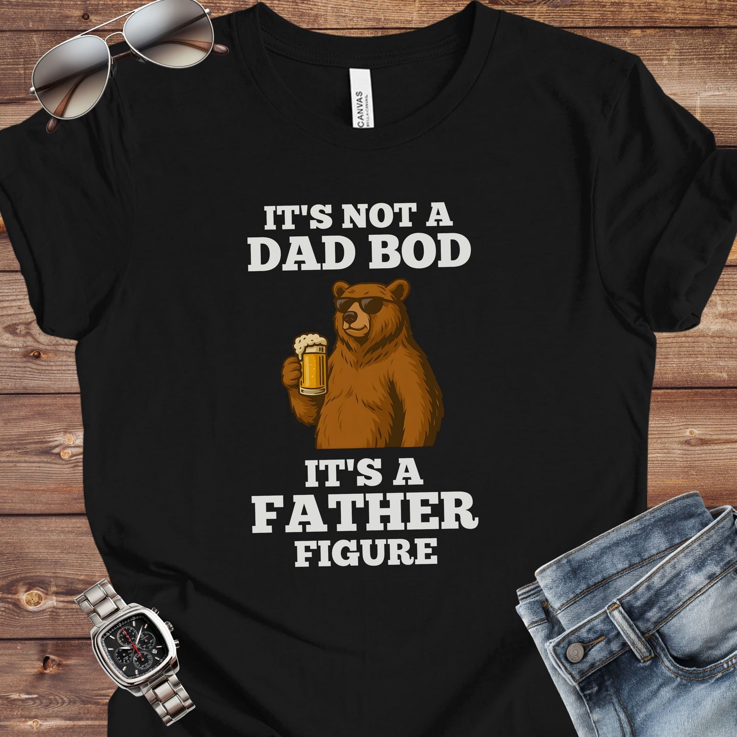 It's Not a Dad Bod It's a Father Figure T-Shirt