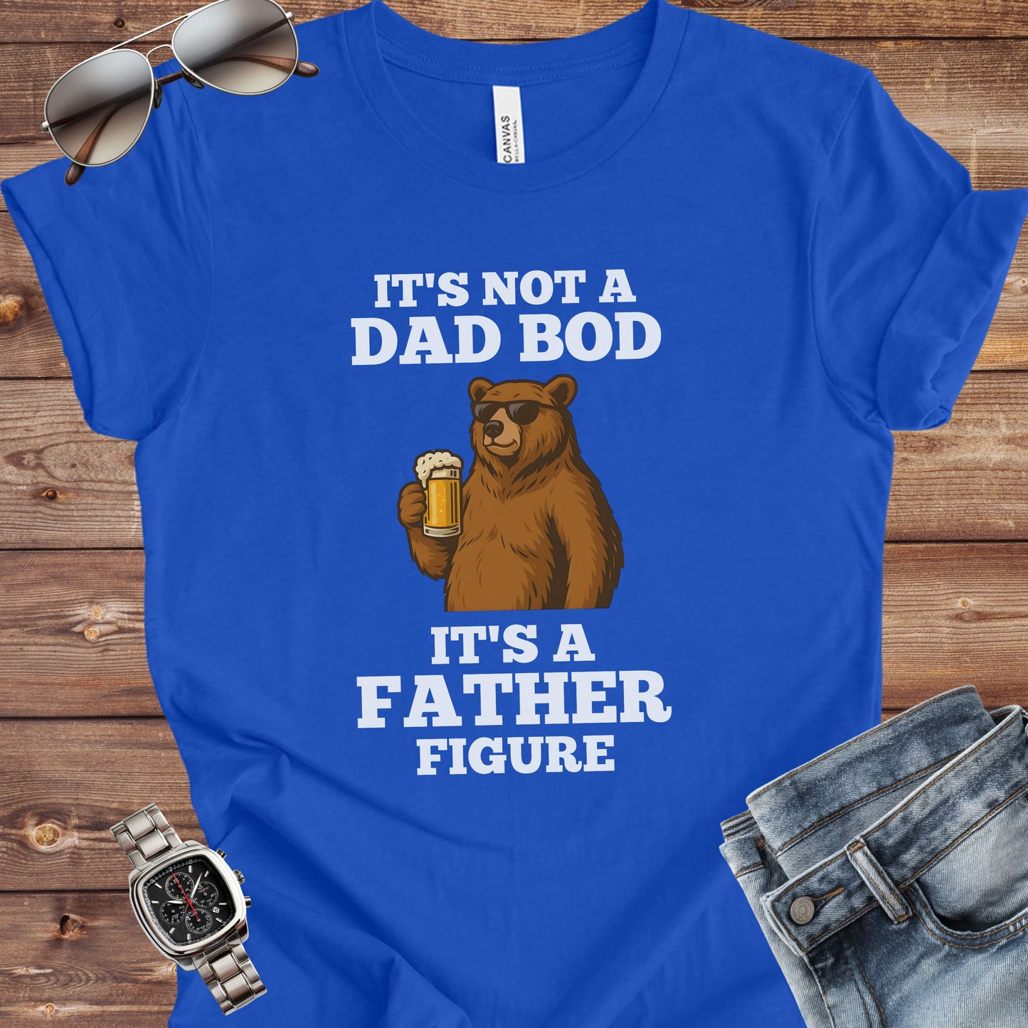It's Not a Dad Bod It's a Father Figure T-Shirt